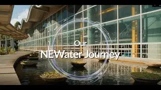 Our NEWater Journey