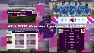 PES 2017 Premier League Mod 2023 | لوحة النتائج ومدخل السينما بيس 2017 ✅