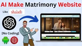 Build Matrimonial Website Without Coding | No Coding Required with AI in 2025