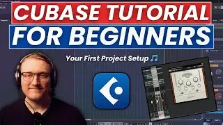 Cubase Tutorial for Beginners | How to Set Up Your First Project (Step-by-Step)