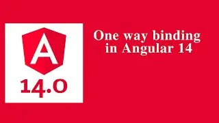 One way binding in Angular 14 - Angular 14