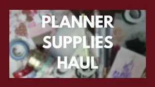 HAUL PART 1 // Planners, Accessories, Washi, & More!