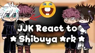 JJK React to Shibuya ARK‼️  pt.1