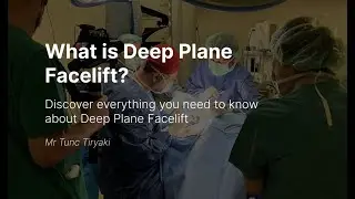 What is Deep Plane Facelift?