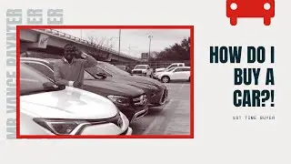 How to buy a car - First time buyer's guide