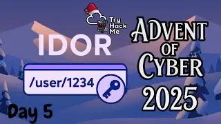 TryHackMe Advent of Cyber 2025 - Day 5 Walkthrough| IDOR - Santa’s Little IDOR