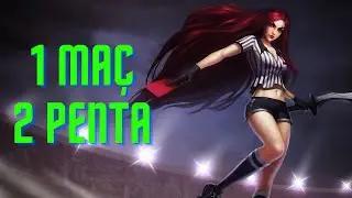 KATARINA İLE EFSANE PENTALAR ATTIM
