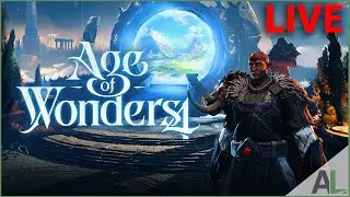🔴 Age of Wonders 4 Live Playthrough and Friday Night Discussions! 🔴