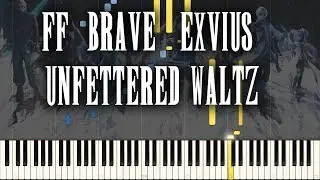 FF Brave Exvius - Unfettered Waltz (Piano Synthesia)