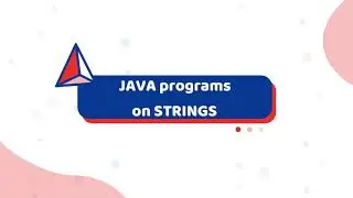 Java Programs on Strings | PART 1