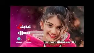 love 💕💕💕 ringtone 🤟