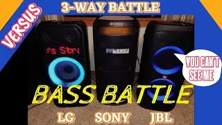 Basement Bass Battle 💣 Sony XV800 ☢️ LG XL7 🔆 JBL Partybox 310 ☣️ All Plugged in, Sound Comparison