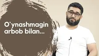 O`ynashmagin arbob bilan... (Aldanmang!!!) | 