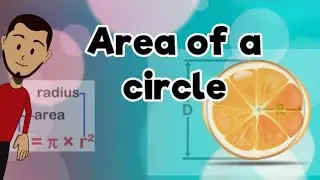 How to derive the formula for finding the area of a circle