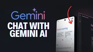 How to Chat with Gemini AI 2024?