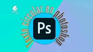😍 COMO HACER TEXTO CIRCULAR Y CURVO EN PHOTOSHOP 2021😛