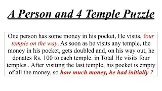 How Much Money A Person had Initially ? || Job Interview Puzzles