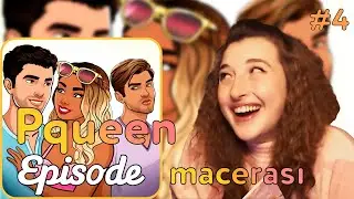 @PqueeNN #episode macerası #4