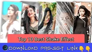 Top 10 shake effect alight motion 2021 | New shake effect package free | shake effect preset link