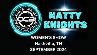 OCB NATTY KNIGHTS - Nashville, TN (2024)