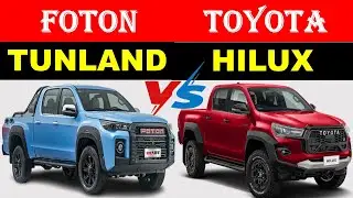 ALL NEW FOTON TUNLAND Vs ALL NEW Toyota HILUX | Which one is better ?