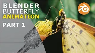 Blender: Butterfly Animation Tutorial | Part 1
