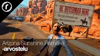 Arizona Sunshine Remake -arvostelu