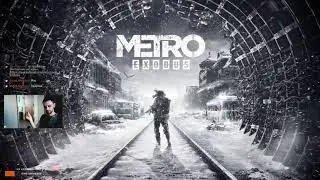 [Metro Exodus] ➤ СТРИМ #2 - Гениальная игра 🔥 (2021)
