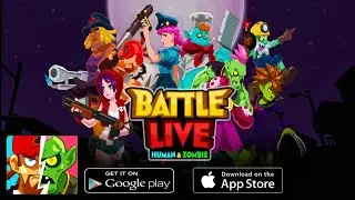 BattleLive: Zombies&Human - BattleRoyale MOBA Gameplay (Android/iOs)