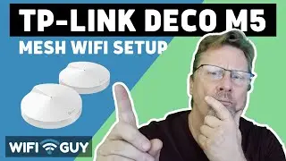 TP-Link Deco M5 Setup and Test