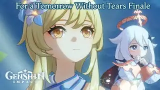 Genshin Impact - Prologue: Act II For a Tomorrow Without Tears Story Game Play Finale (Japanese Dub)