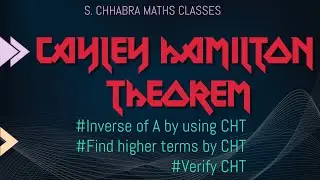 CAYLEY HAMILTON THEOREM AND IT'S USES