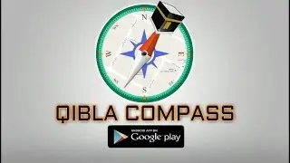 Qibla Compass - Ramadan 2025, Prayer Times, Qibla Direction