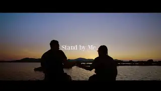 Bic x Cz TIGER  - " STAND BY ME " (Official Music Video)