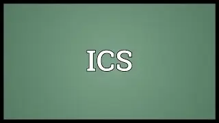 ICS Meaning