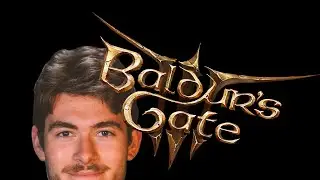 Lost my job, time to stream all of Baldur's Gate III
