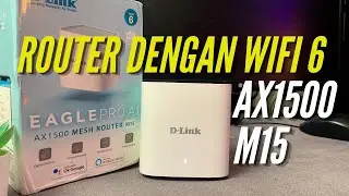 D-Link Eagle Pro AI Smart Router Mesh M15 | Review Mesh Extender Wifi 6