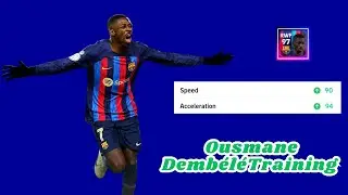97 Rated Ousmane Dembélé Max Training Tutorial