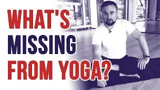 What's missing from yoga?