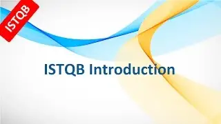 ISTQB Course. What is ISTQB?