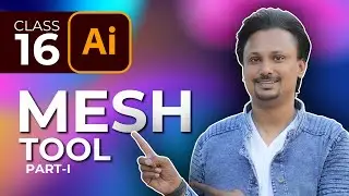 Adobe Illustrator Course - Mesh Tool (Part-I) - Class-16 | Urdu / Hindi