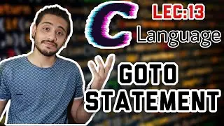 GOTO Statement in C language | C language tutorial for beginner in Hindi | Lecture 13