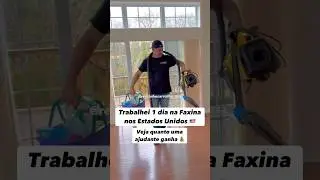 TRABALHEI UM DIA NA FAXINA NOS ESTADOS UNIDOS #faxina #faxinapesada #housecleaning #eua #usa #brasil