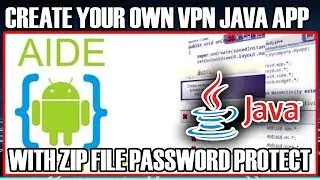 CREATE YOUR OWN VPN JAVA APP WITH ZIP FILE PASSWORD PROTECT