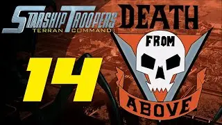 Федерацияград 🌠 Прохождение Starship Troopers: Terran Command #14
