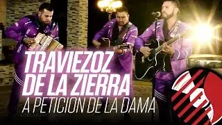 A Peticion De La Dama - Traviezoz De La Sierra - 