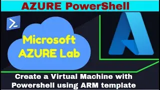 How to Create Azure Virtual machine with Powershell using ARM