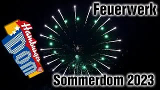 Hamburger Dom | Fireworks | Sommerdom 2023 | [Clip]