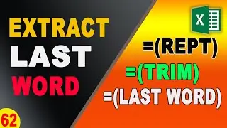 How to Extract Last word in Excel | how to extract last name in excel | Trim Function