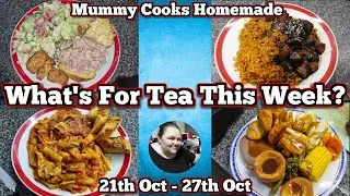 What's for tea this week? (21th Oct - 27th Oct) 2024|